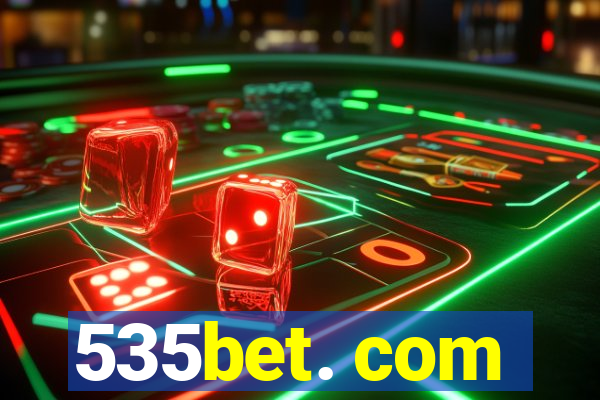 535bet. com